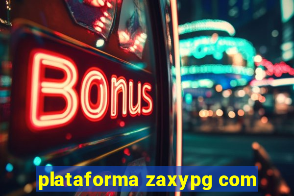 plataforma zaxypg com